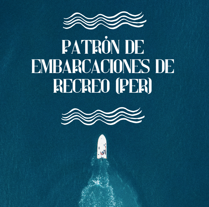 patron embarcacion de recreo (PER) patron embarcacion de recreo (PER)